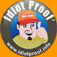 Idiot Proof